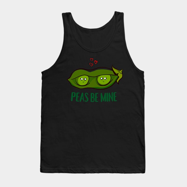 Peas Be Mine (Vegetable Pea Pun) Tank Top by Express YRSLF